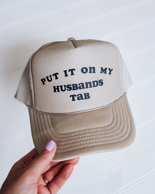 Put it on my Husbands Tab - Trucker Hat [khaki/black]