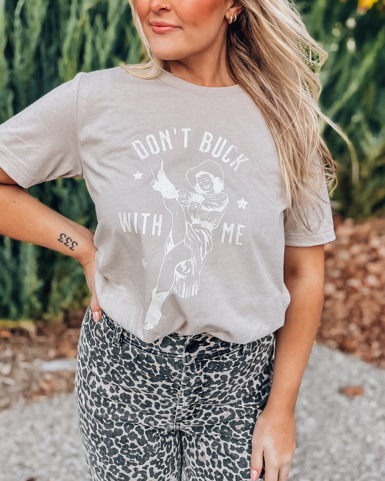 Don't Buck With Me T-shirt  [stone]